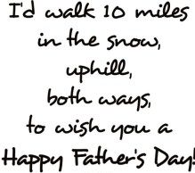 Ten Miles/Father's Day